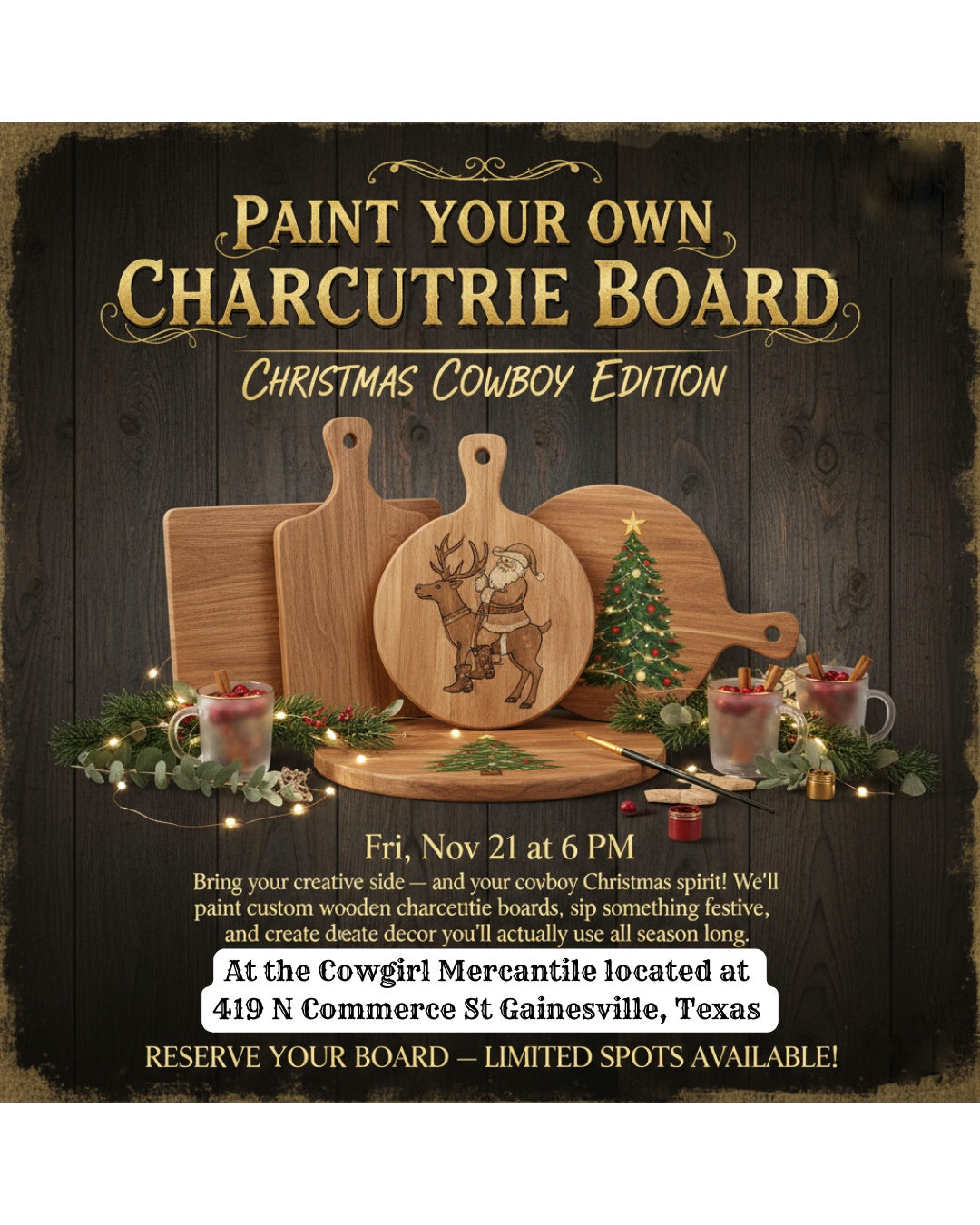 12/12/25🧀 Paint Your Own Charcuterie Board – Christmas Cowboy Edition 🤠🎄