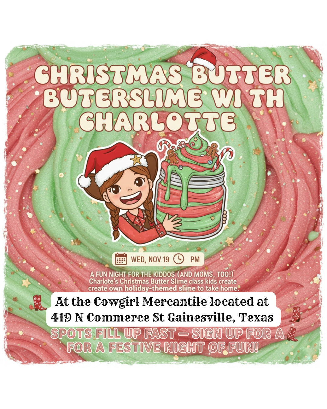 12/17/25- 🎅 Christmas Butter Slime with Charlotte 🎨